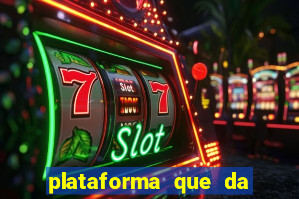 plataforma que da 30 reais para jogar